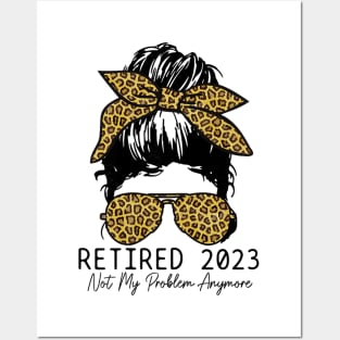 Retired 2023 Not My Problem Anymore Vintage Posters and Art